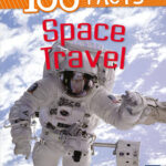 100 Facts Space Travel