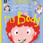 Curious Question & Answers about My Body