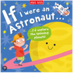 If I were an Astronaut